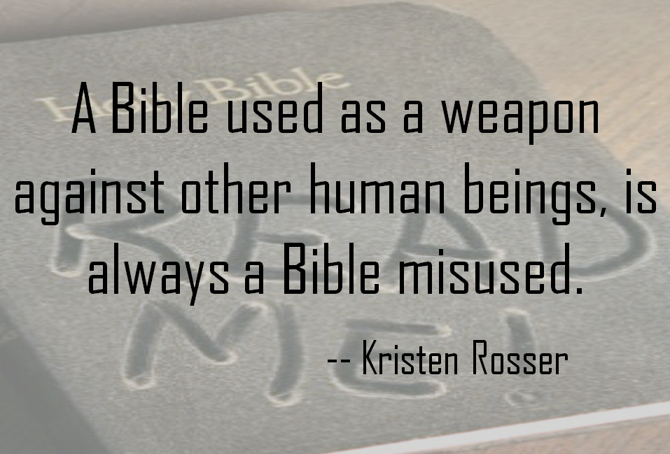 A-Bible-used-as-a-weapon-against-other-people-quote-1.png